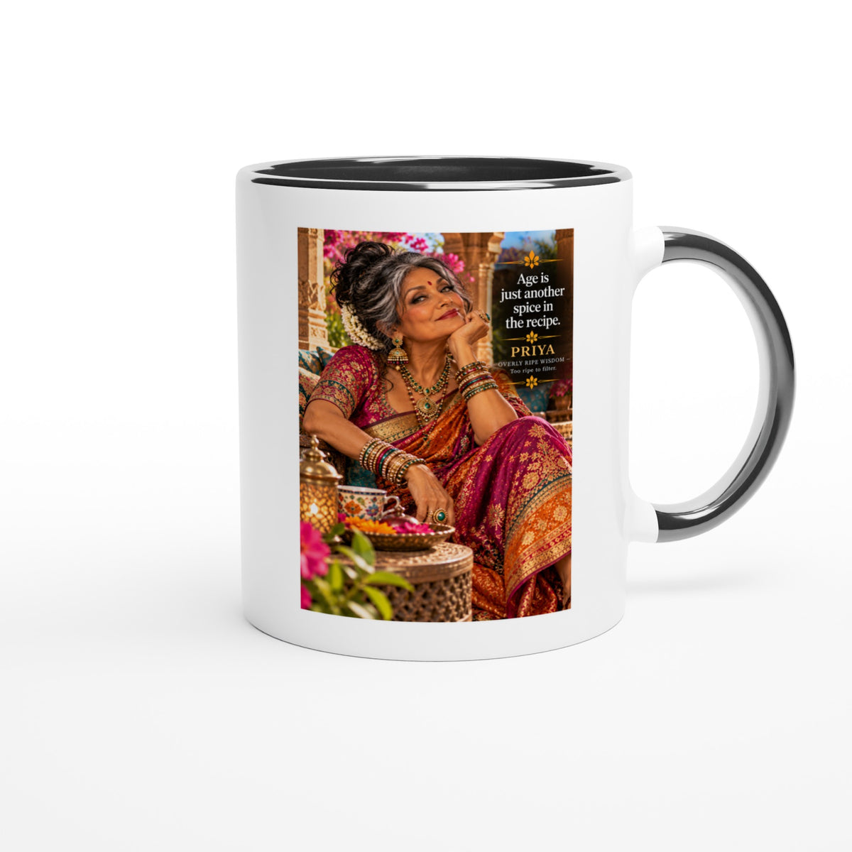 Priya from Overly Ripe Wisdom on a mug with her saying “Age is just another spice in the recipe.”