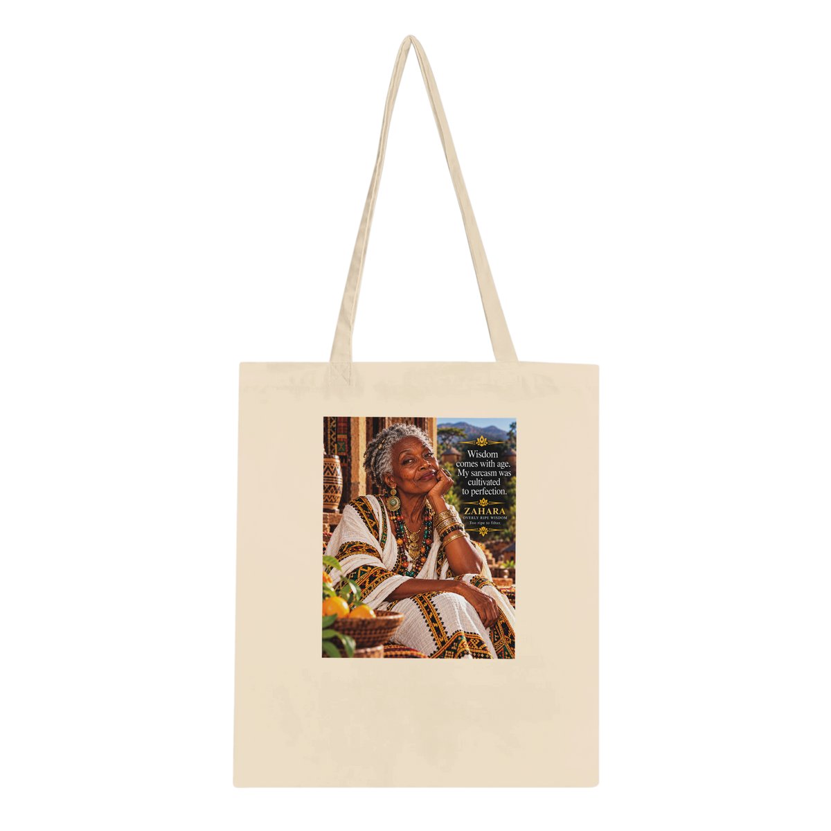 Zahara from Overly Ripe Wisdom on a tote bag, a funny gift for women