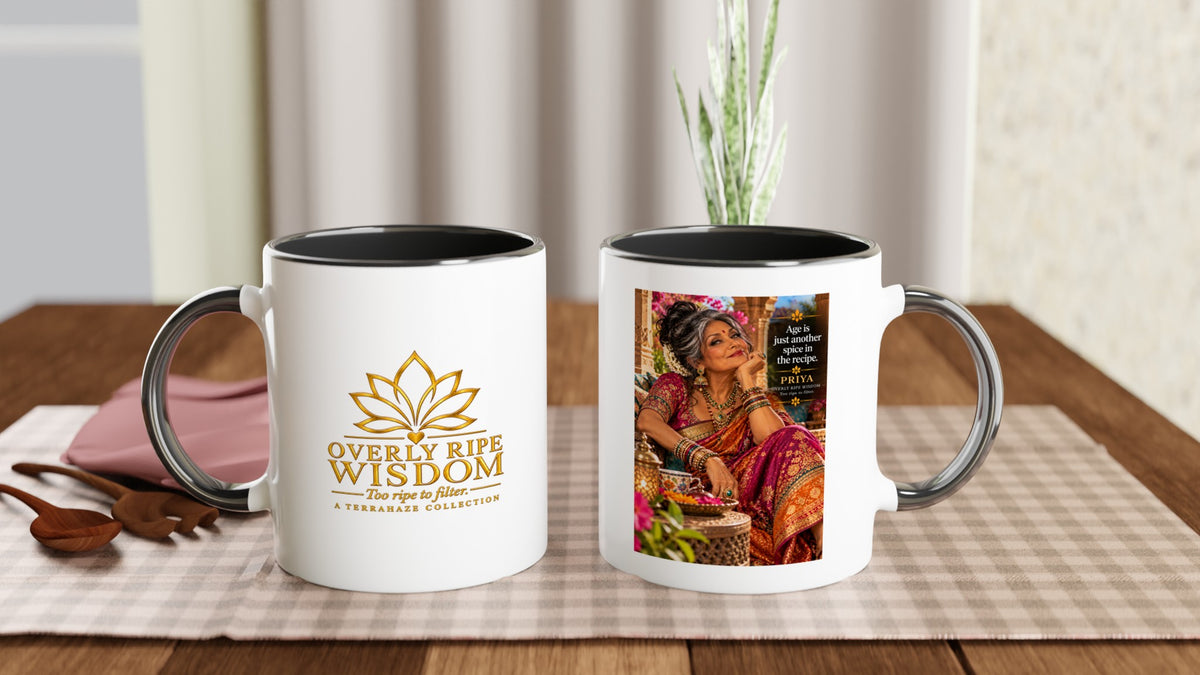 Priya from Overly Ripe Wisdom on a mug with her saying “Age is just another spice in the recipe.”