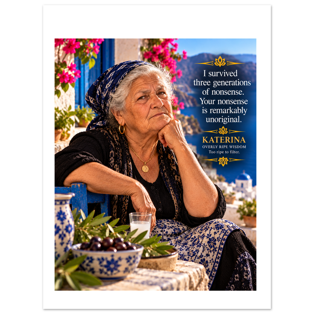 Katerina from Overly Ripe Wisdom on a poster, a funny gift for women