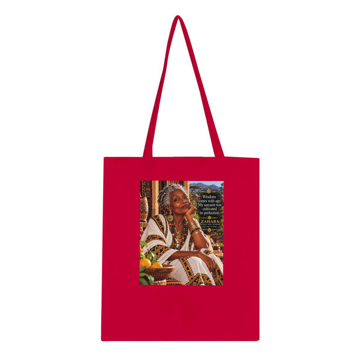Zahara from Overly Ripe Wisdom on a tote bag, a funny gift for women