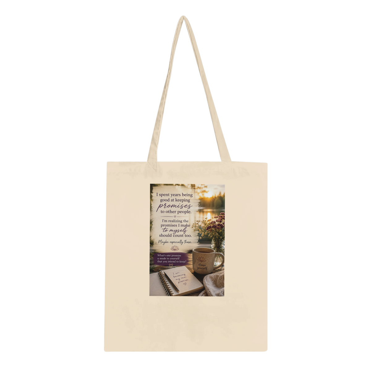 I Spent Years Keeping Promises motivational tote bag from TerraHaze Living