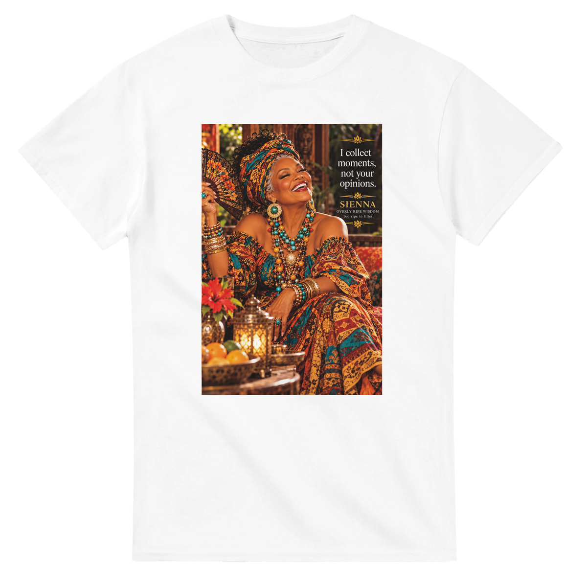 Sienna from Overly Ripe Wisdom on a t-shirt with her saying “I collect moments, not your opinions.”