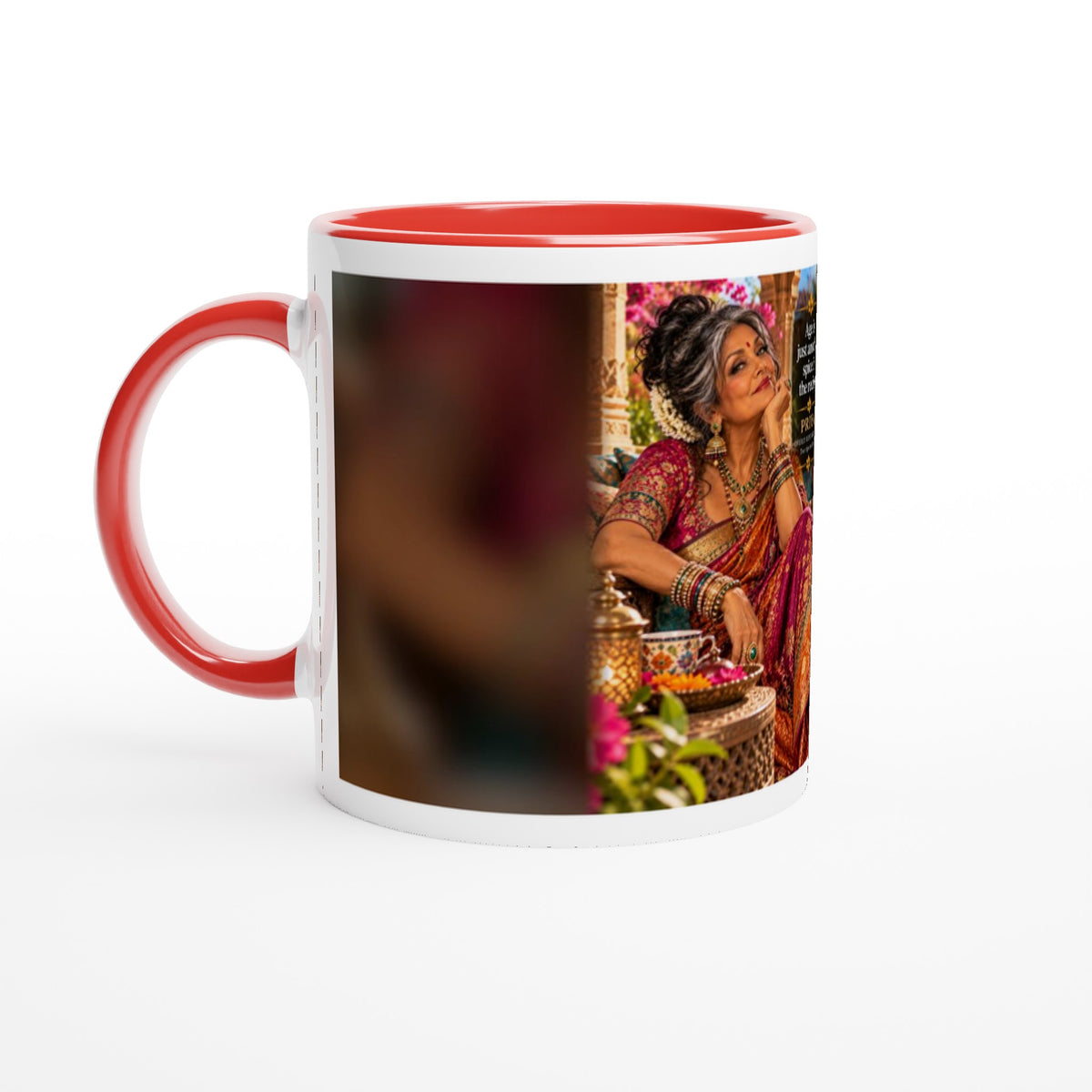 Priya from Overly Ripe Wisdom on a mug with her saying “Age is just another spice in the recipe.”