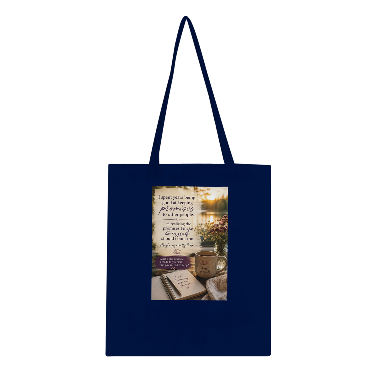 I Spent Years Keeping Promises motivational tote bag from TerraHaze Living