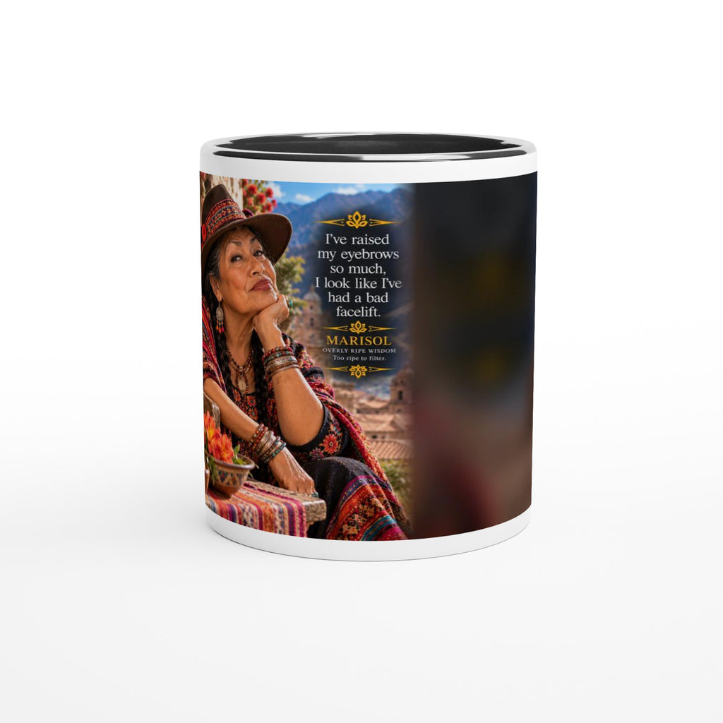 Marisol from Overly Ripe Wisdom on a mug, a funny gift for women